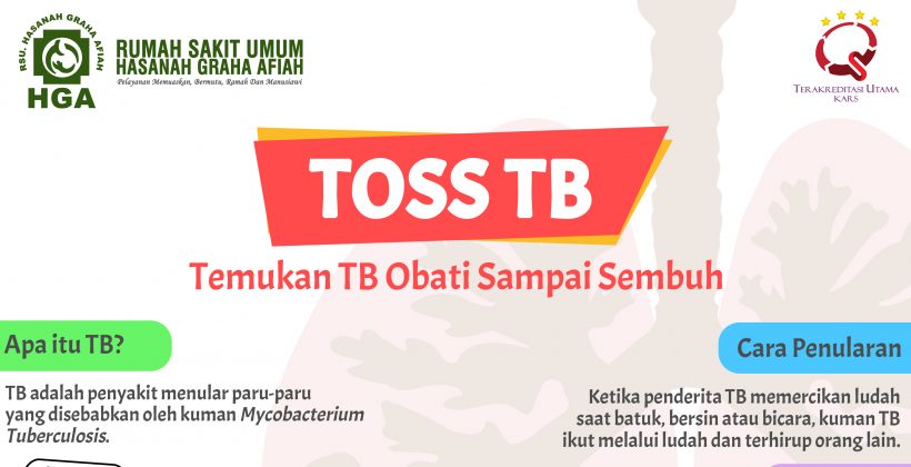 Temukan Obati Sampai Sembuh Tuberkulosis (TOSS TB)